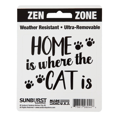Sunburst Systems Decal Zen Zone Home is Where The Cat Is 4 in x 5 in 6044